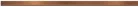 Listello, Valore SUPER COPPER LISTWA 2,5x75